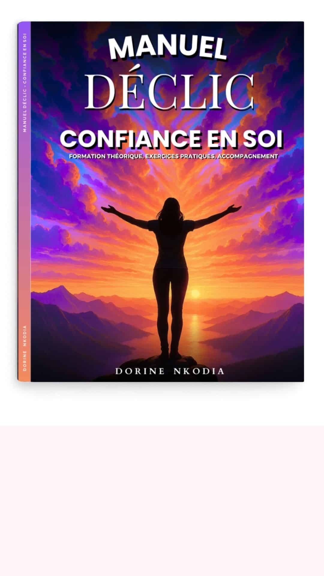 Manuel Déclic Confiance en soi